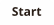 Start